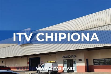 www.itvcita.com chipiona|Pedir Cita ITV Chipiona por internet o teléfono